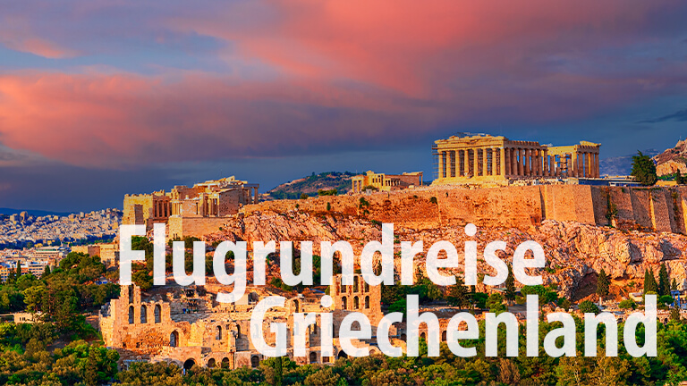 Flugrundreise Griechenland