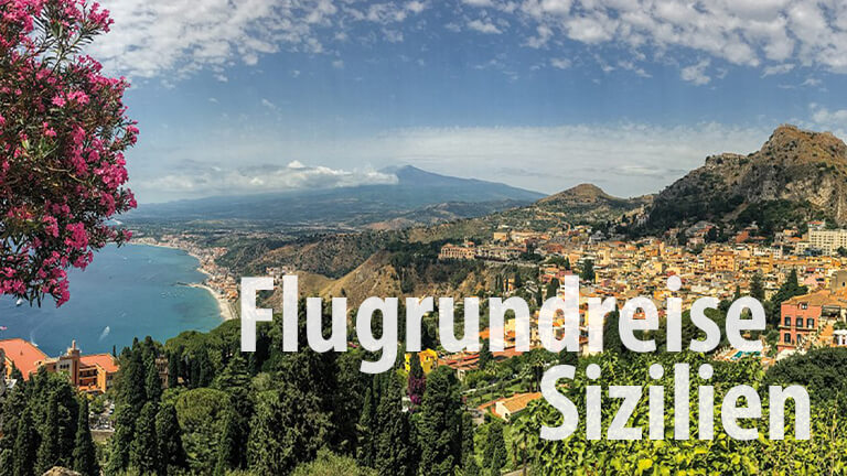 Flugrundreisen Sizilien