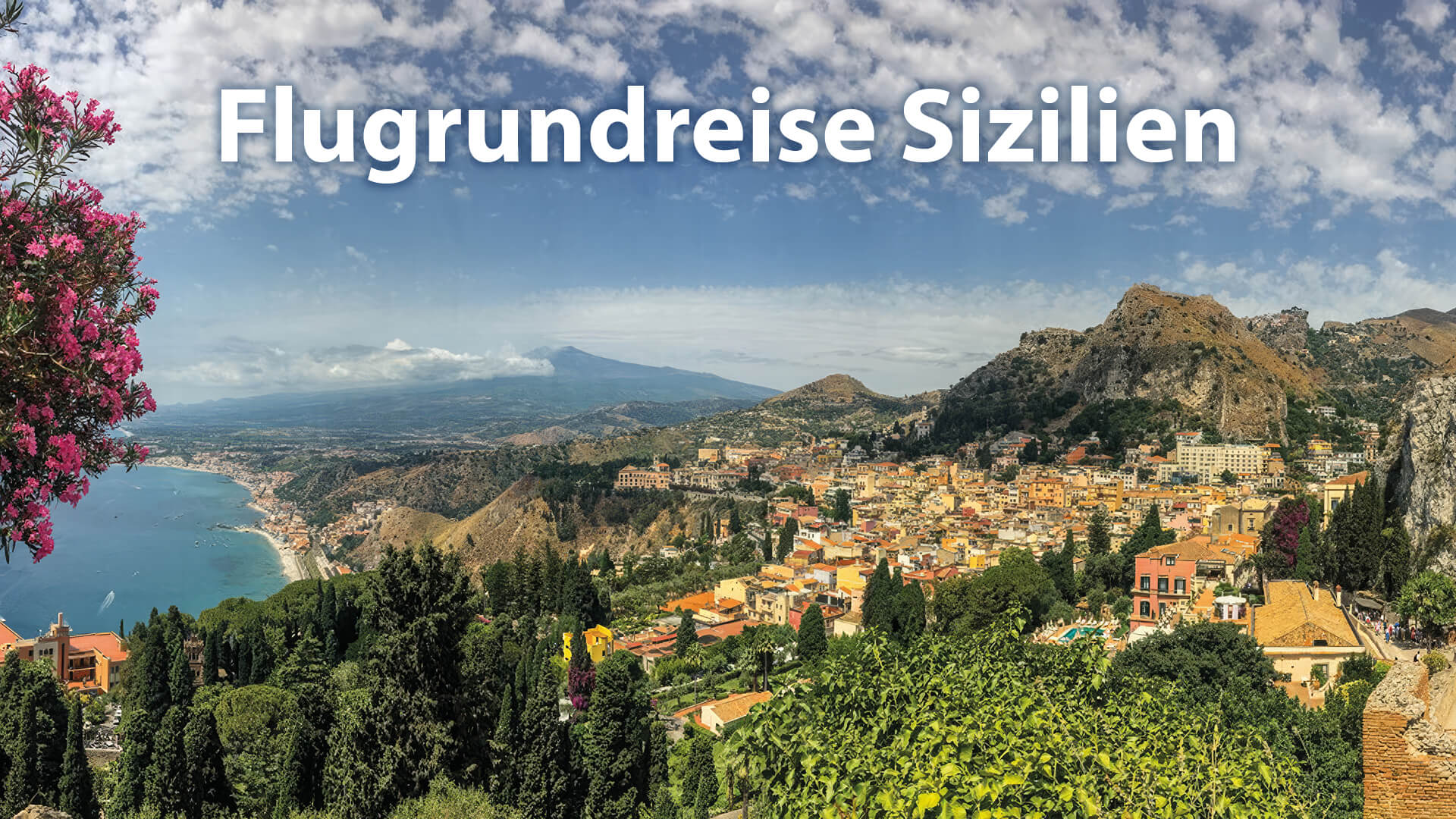 Flugrundreisen nach Sizilien